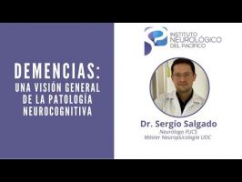 Demencias: Una mirada general de la Patología neurocognitiva